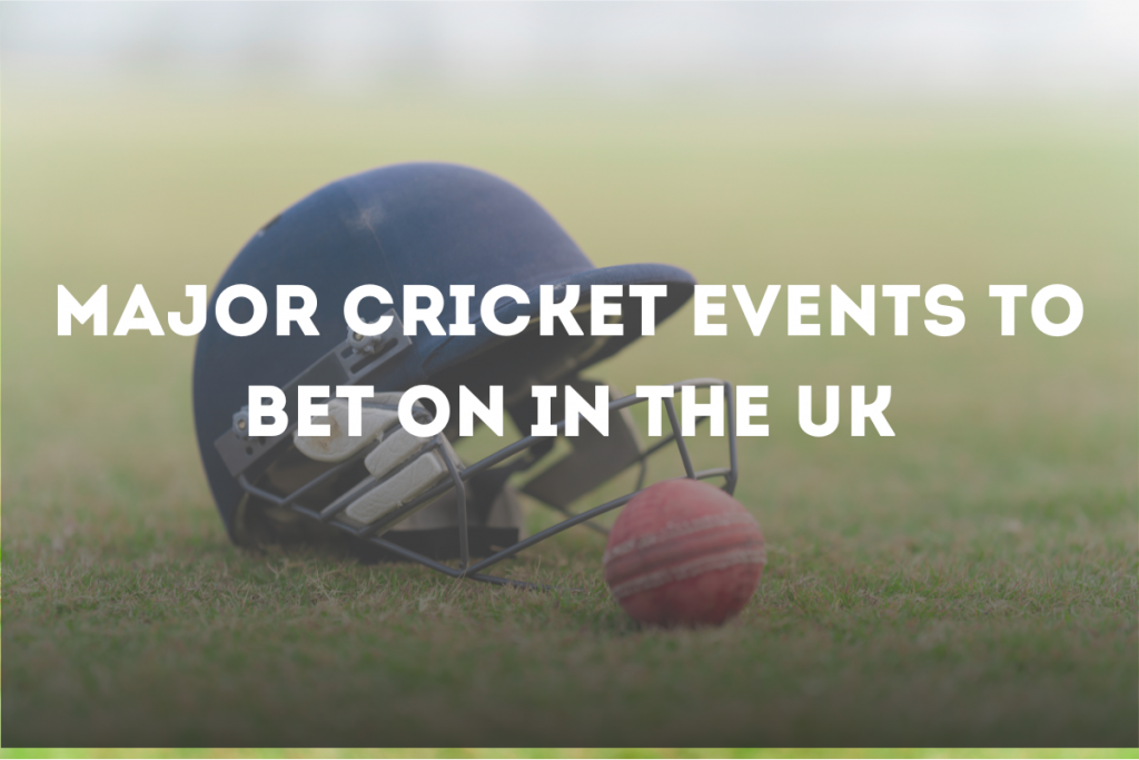 Major Cricket Events